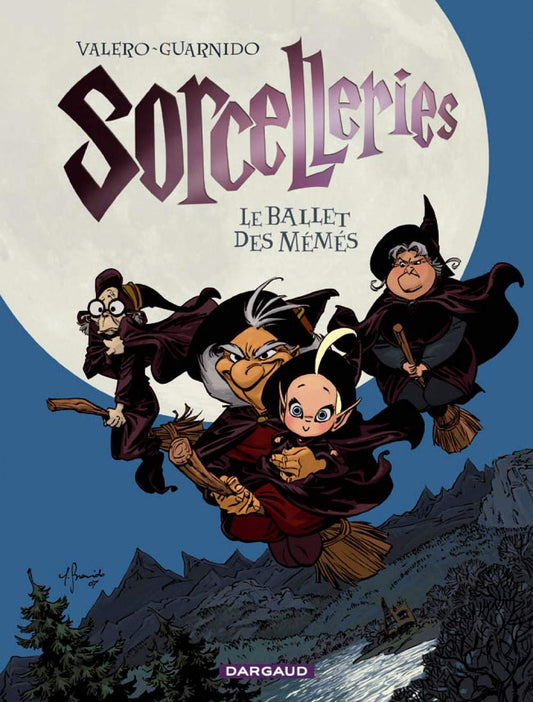 SORCELLERIES 1 LE BALLET DES MEMES HC