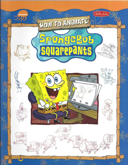 HOW TO ANIMATE SPONGEBOB SQUAREPANTS