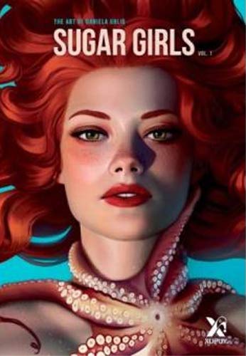 SUGAR GIRLS VOL 1 ART OF DANIELA UHLIG HC
