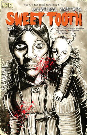 SWEET TOOTH TP VOL 05 UNNATURAL HABITAT
