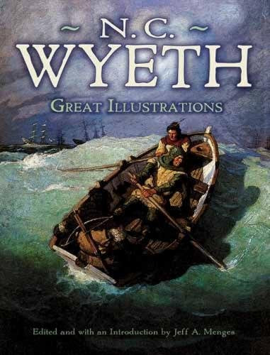 NC WYETH GREAT ILLUSTRATIONS